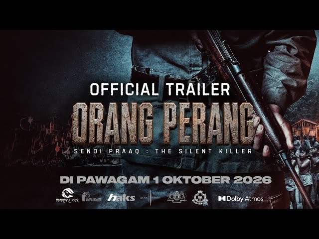 ORANG PERANG | OFFICIAL TRAILER | SENOI PRAAQ THE SILENT KILLER | 1 OKTOBER 2026