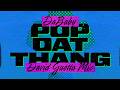 DaBaby POP DAT THANG David Guetta Mix