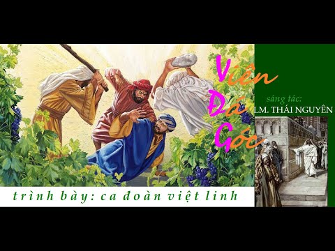 Thể hiện bởi Ca đoàn Việt Linh