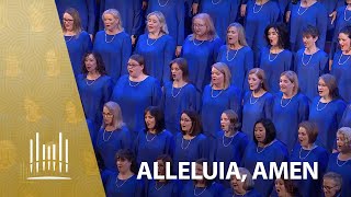 Alleluia, Amen | The Tabernacle Choir