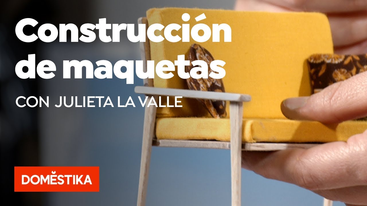 Técnicas para la construcción de maquetas – Curso online de Julieta La Valle