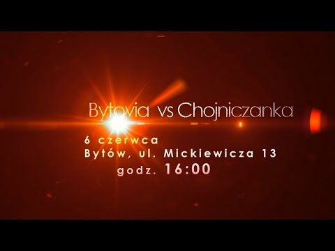 Zapowiedź Bytovia - Chojniczanka [06.06.15]