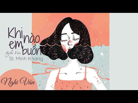 Khi nào anh buồn - Nghi Văn