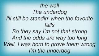 Steve Azar - The Underdog Lyrics