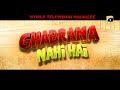 Ghabrana Nahi Hai World TV Premiere 18th Sept Mastermind Films JB Films Geo Films