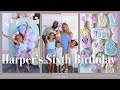 Harper S Birthday Vlog 🥹 Liquid I V Sugar Free Kept Me Going All Day Birthday Vlog Party