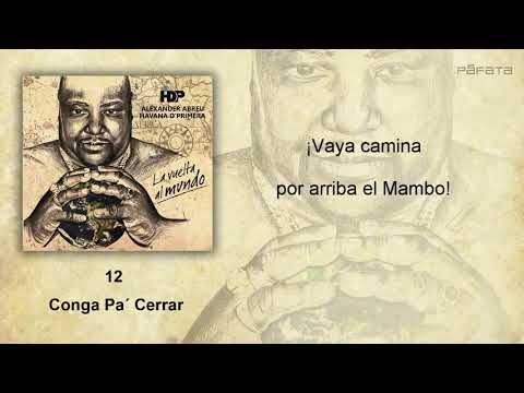 Havana D'Primera - Conga Pa´Cerrar | Official Lyric Video