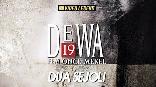 Download lagu @Dewa19  ft Once Mekel - Dua Sejoli (Authenticity ID) mp3