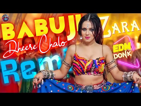 Babuji Zara Dheere Cholo Remix | Edm Donk Mix By DJ Tanmay Kalna