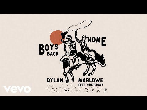 Dylan Marlowe - Boys Back Home (Official Audio) ft. Yung Gravy