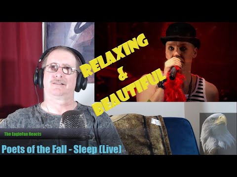 EagleFan Reacts to Sleep (Live) by Poets of the Fall - Finnish Friday Returns with a good one