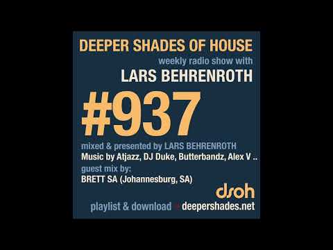 Deeper Shades of House #937 | Guest Mix: BRETT SA (Johannesburg, South Africa)