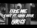 NOT Like Me Feat Iann Dior Lyrics