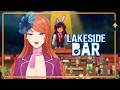 【Lakeside Bar】Chill Bareng Sambil Nyoba Game Baru!【Mannequeen Rozeliya】