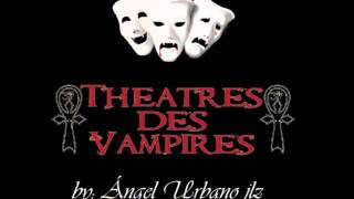 ☥Theatres Des Vampires☥ ~Preludium To Madness~ {{Til The Last Drop Of Blood}}