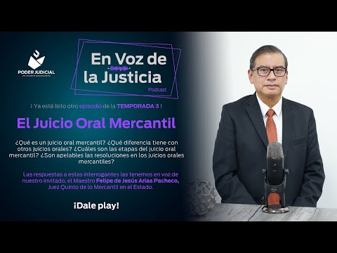 PODCAST 54: El Juicio Oral Mercantil.