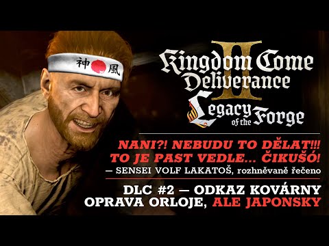 Oprava lakatoše v KCD2, ale JAPONSKY | Kingdom Come: Deliverance II – Odkaz kovárny [DLC #2]