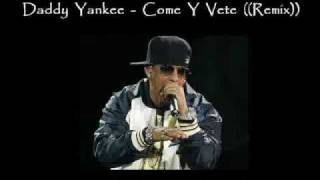 Daddy Yankee Come y vete
