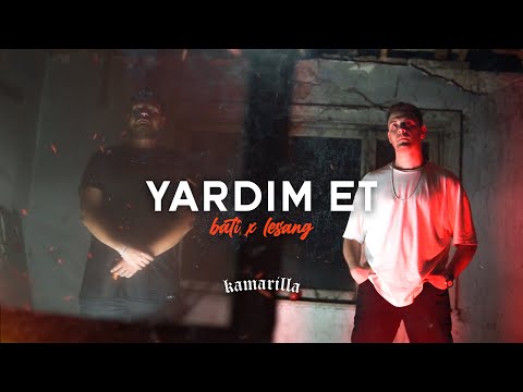 Bati - Yardım Et (feat. Lesang)