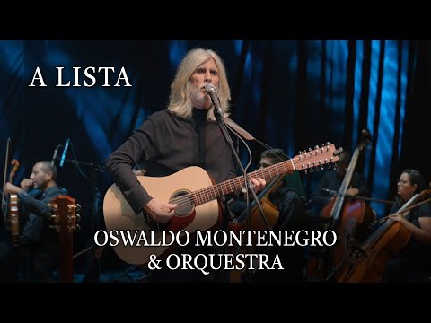A Lista - Oswaldo Montenegro & Orquestra Filarmônica de Brasília. NOVO CLIPE!