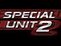 SPECIAL UNIT 2 - The Complete Series