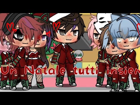 Un Natale tutti insieme🧡 - Speciale Natale WGF🧡 - Gacha Life