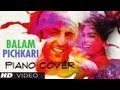 Balam Pichkari Piano Cover (Instrumental) - Magical ...