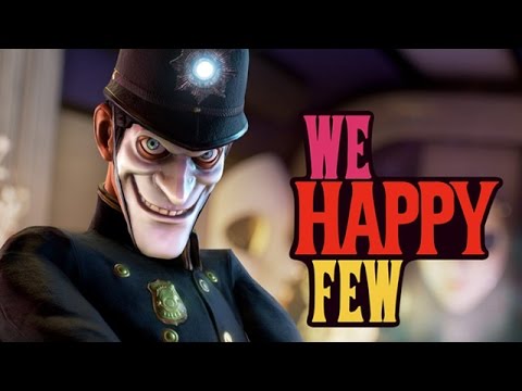 Let's Play We Happy Few Deutsch #01 - Ich will nicht mehr glücklich sein