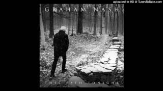 Graham Nash - Fire Down Below