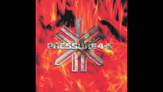 Pressure 4-5: New Wave