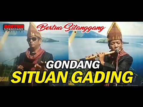 GONDANG BATAK SITUAN GADING UNING UNINGAN BERTUA SITANGGANG SULIM TONGOSAN