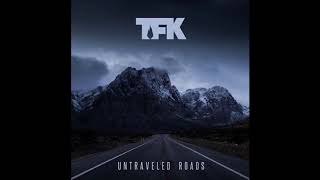 12. A Different Kind of Dynamite LIVE - Untraveled Roads TFK [Audio HQ]