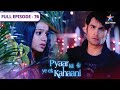 Pyaar Kii Ye Ek Kahaani Closet Mein Band Hui Piya FULL EPISODE 76 LoveStorySeries