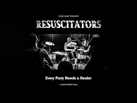 Resuscitators - Every Party Needs A Healer (Official Video)