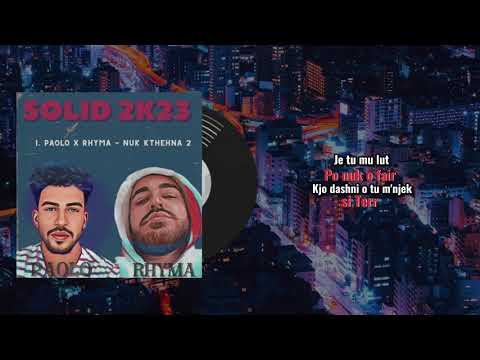 Paolo X Rhyma - Nuk Kthehna 2 (MedoBeats)