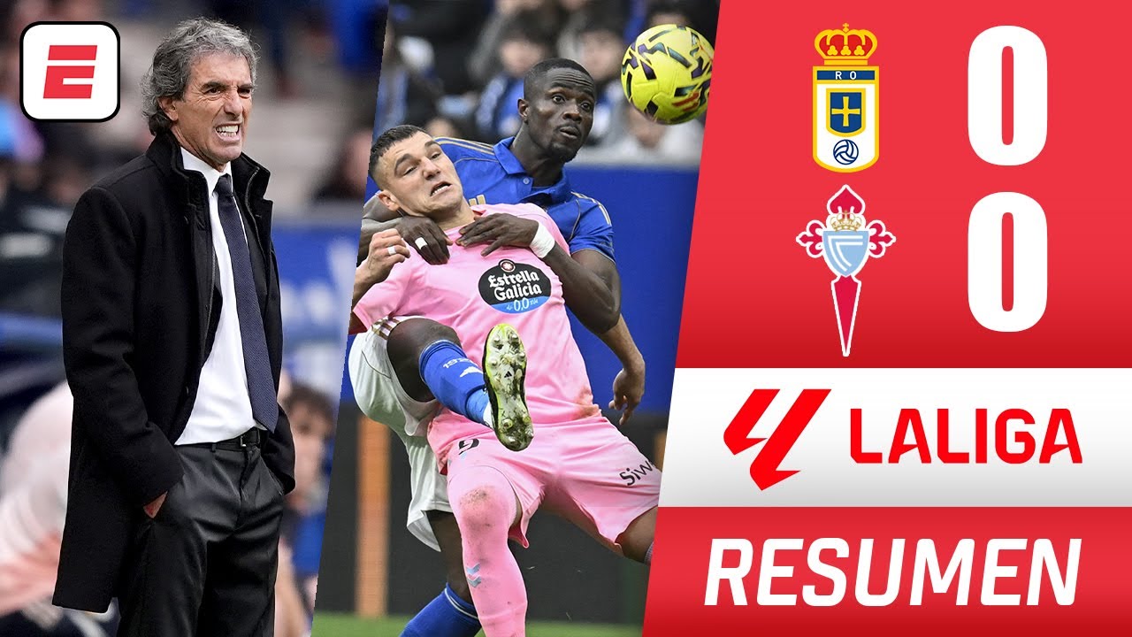 GUILLERMO ALMADA debuta al frente del REAL OVIEDO con empate 0-0 ante el CELTA DE VIGO | La Liga