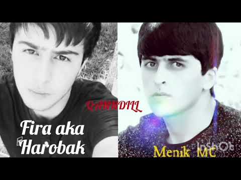 Menik mc & Fira aka Harobak & Qanndill - Бе ть наметонм