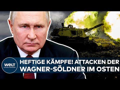PUTINS KRIEG: Heftige Kämpfe! Wagner-Söldner attackieren gnadenlos im Osten - Ukraine wehrt ab