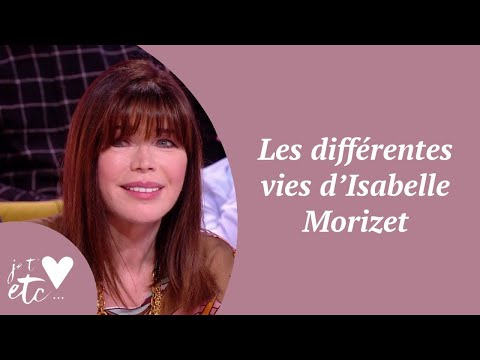 Les différentes vies d'Isabelle Morizet - Je t’aime etc S03