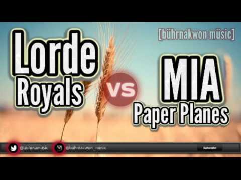 Lorde vs M.I.A. - Paper Royals