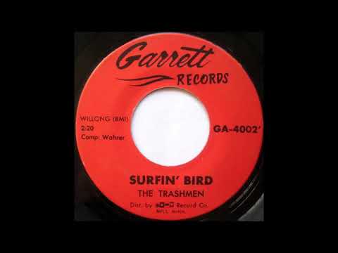 Surfin' Bird by The Trashmen... "Frat House Rock" 1963 (45 RPM recording )