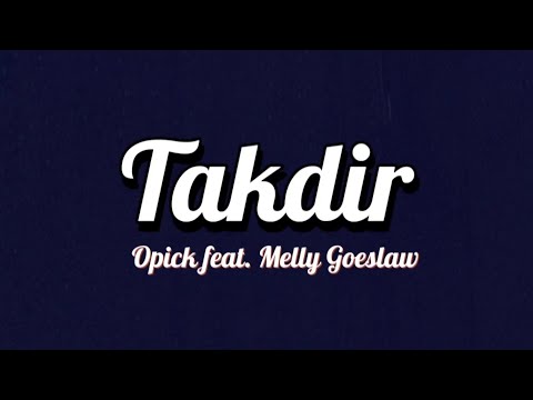 Opick feat. Melly Goeslaw - Takdir | Lirik