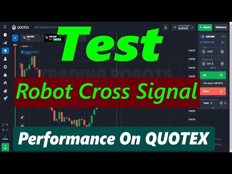 Test Robot Cross Signal Performance On QUOTEX Broker | Binary Trading