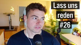 Freundin, Auswandern, Sex ohne Liebe | Q&amp;A Lass uns reden #26