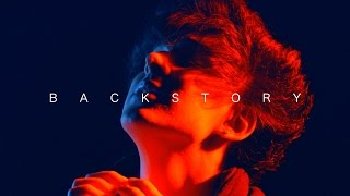 Backstory Music Video