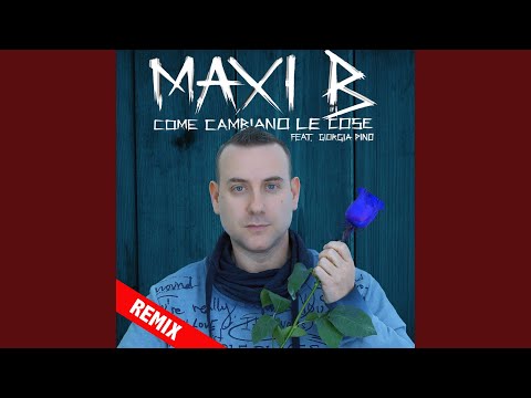 Come cambiano le cose (Remix)