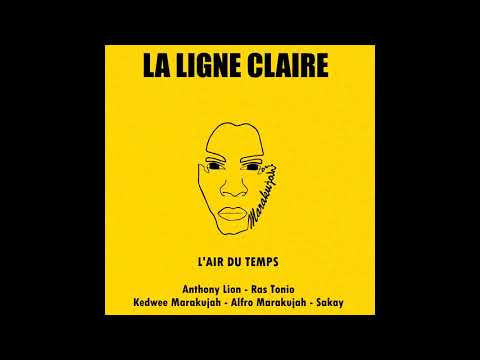 L'air du temps - Anthony Lion, Ras Tonio, Kedwee Marakujah, Alfro Marakujah, Sakay