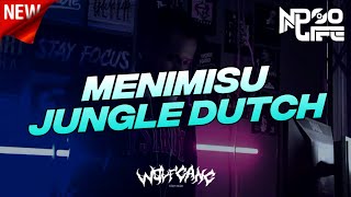 Download lagu DJ MENIMISU PALING ENAK X JUNGLE DUTCH TIADA GUNA LAGI BOOTLEG 2022 [NDOO LIFE FT.@djwrmusik5580] mp3