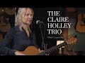 The Claire Holley Trio - "And I Love Her"