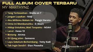 Download lagu MY MARTHYNZ New Full Cover Album || Latest Collection of Cover Songs mp3 Download lagu MY MARTHYNZ New Full Cover Album || Latest Collection of Cover Songs mp3